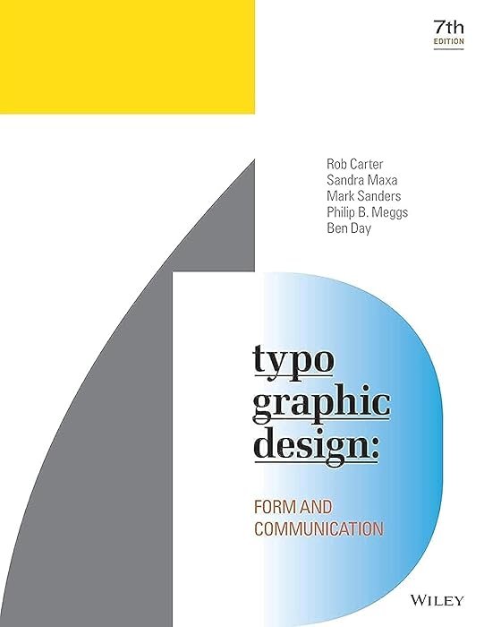 Typographic Design: Form and Communication