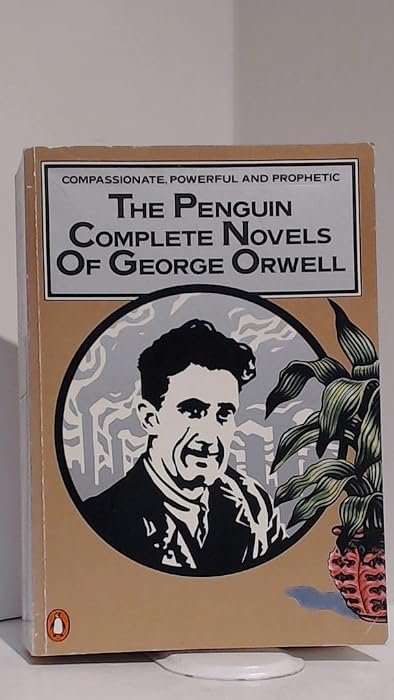 The Complete Novels of George Orwell