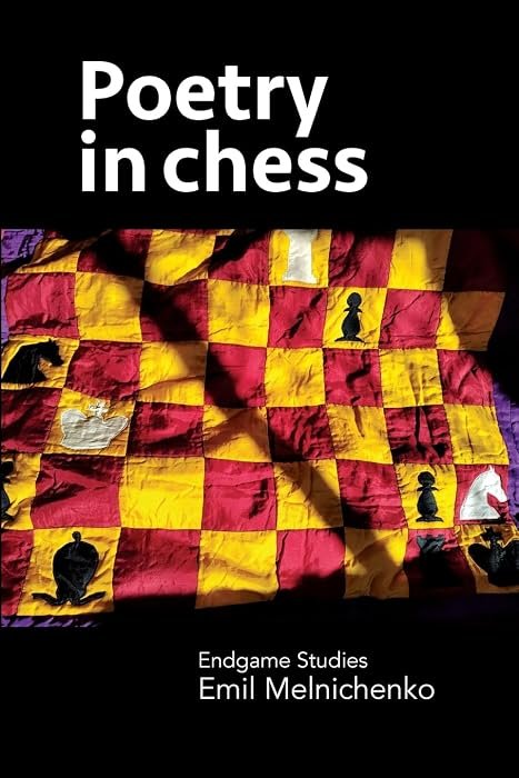Poetry in chess: Endgame Studies