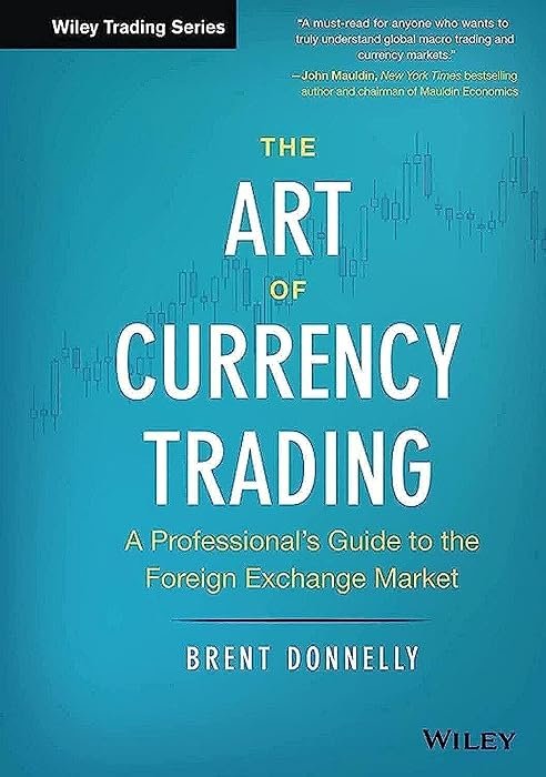 The Art of Currency Trading