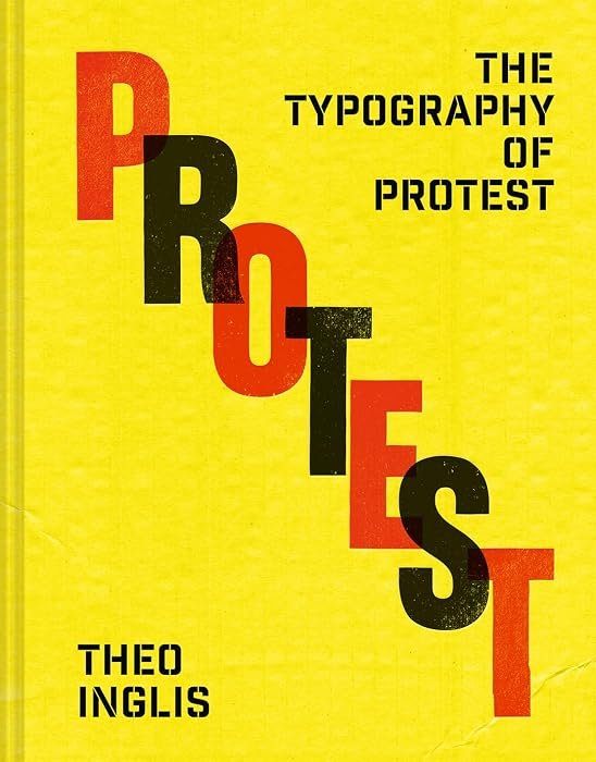 The Typography of Protest