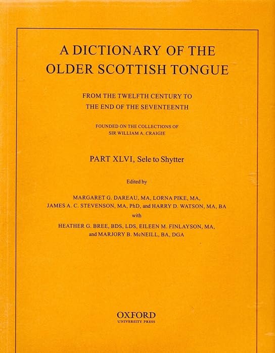 A Dictionary of the Older Scottish Tongue from the Twelfth Century (hardcover)