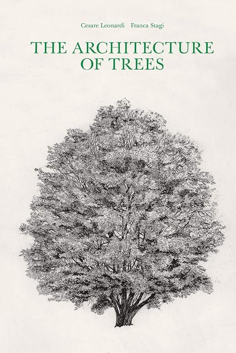 The Architecture of Trees (hardcover)