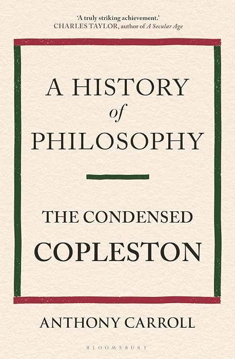 A History of Philosophy: The Condensed Copleston