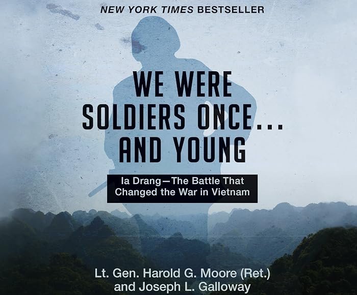 "We Were Soldiers Once...And Young: Ia Drang - The Battle That (hardcover)