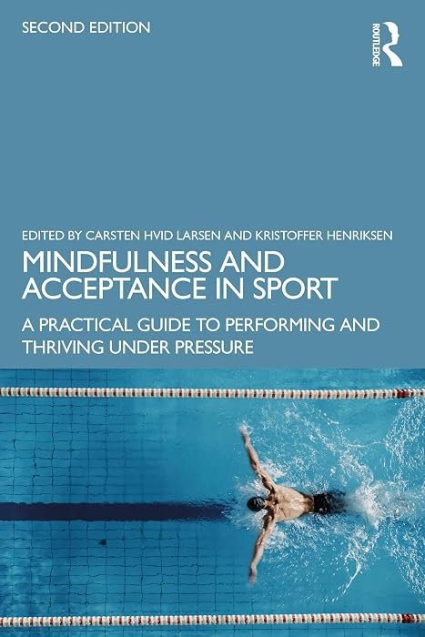 Mindfulness and Acceptance in Sport