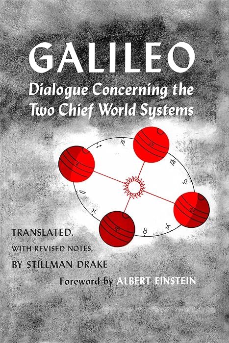 Dialogue Concerning the Two Chief World Systems — Galileo Galilei (gift edition)