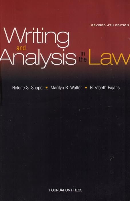Writing and Analysis in the Law