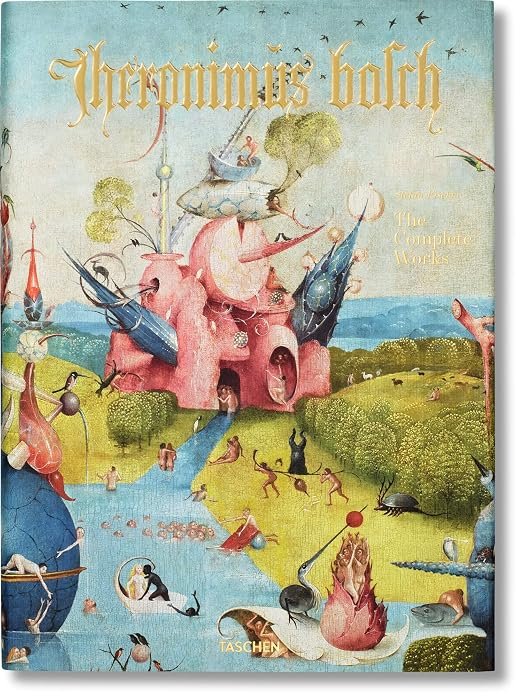 Hieronymus Bosch: The Complete Works